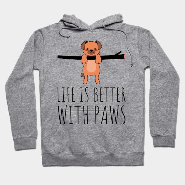 life is better with paws Hoodie by juinwonderland 41